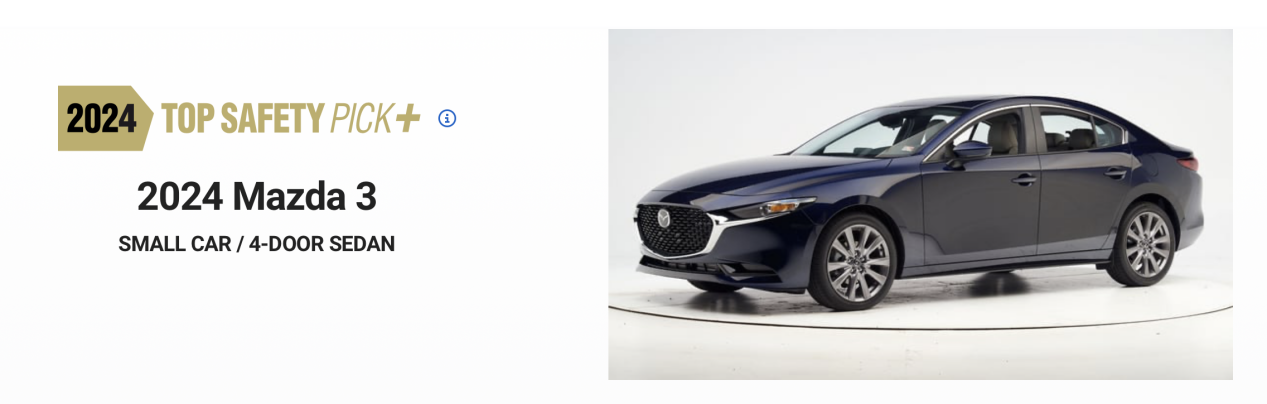 MAZDA3昂克赛拉连续10年荣获IIHS顶级安全评级